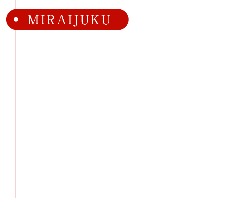 MIRAIJUKU